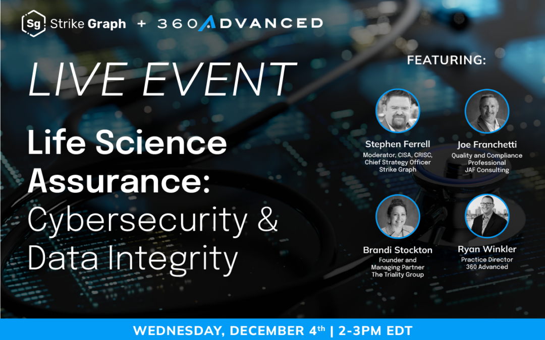 Life Science Assurance: Cybersecurity & Data Integrity