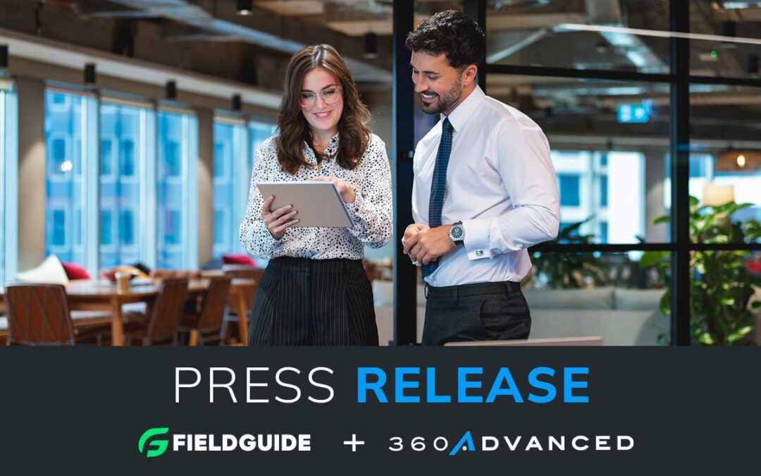 360 Advanced Selects Fieldguide to Power a Modernized Approach to Audit and Compliance Services