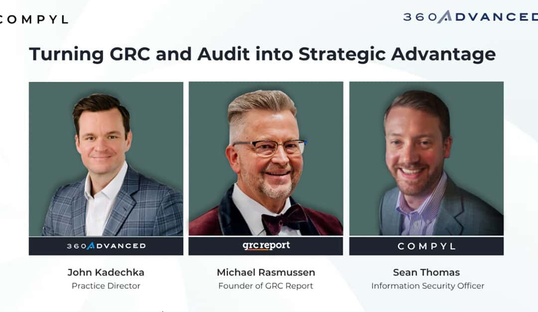 Turning GRC and Audit into Strategic Advantage