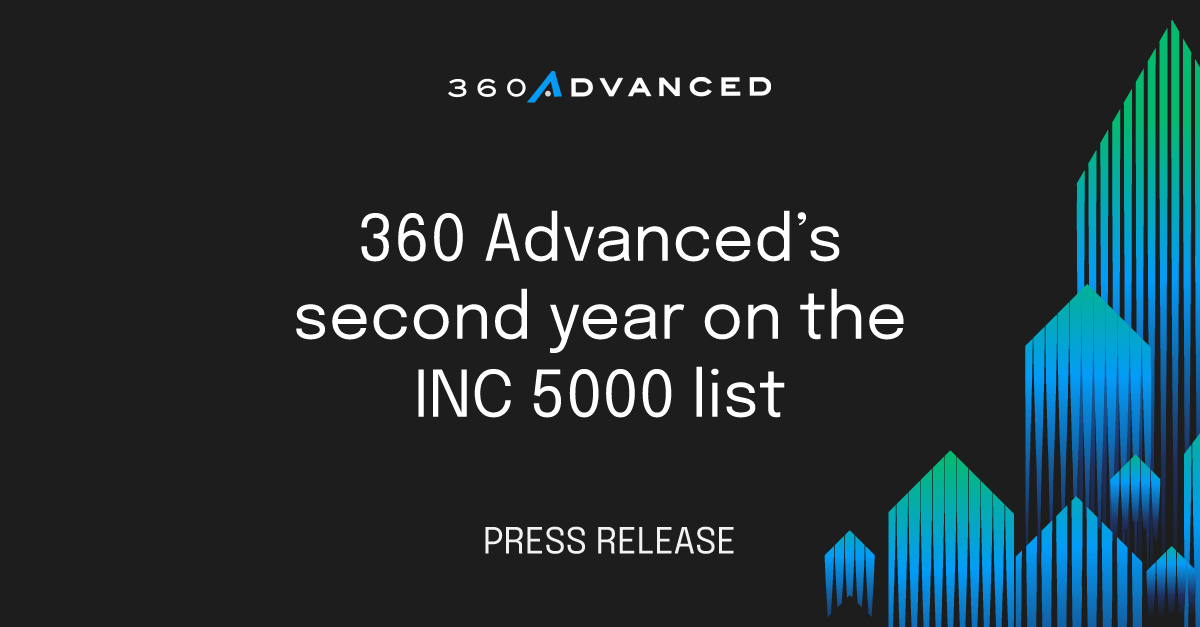 press release announcing 360 Advanced's placement on the INC 5000 list