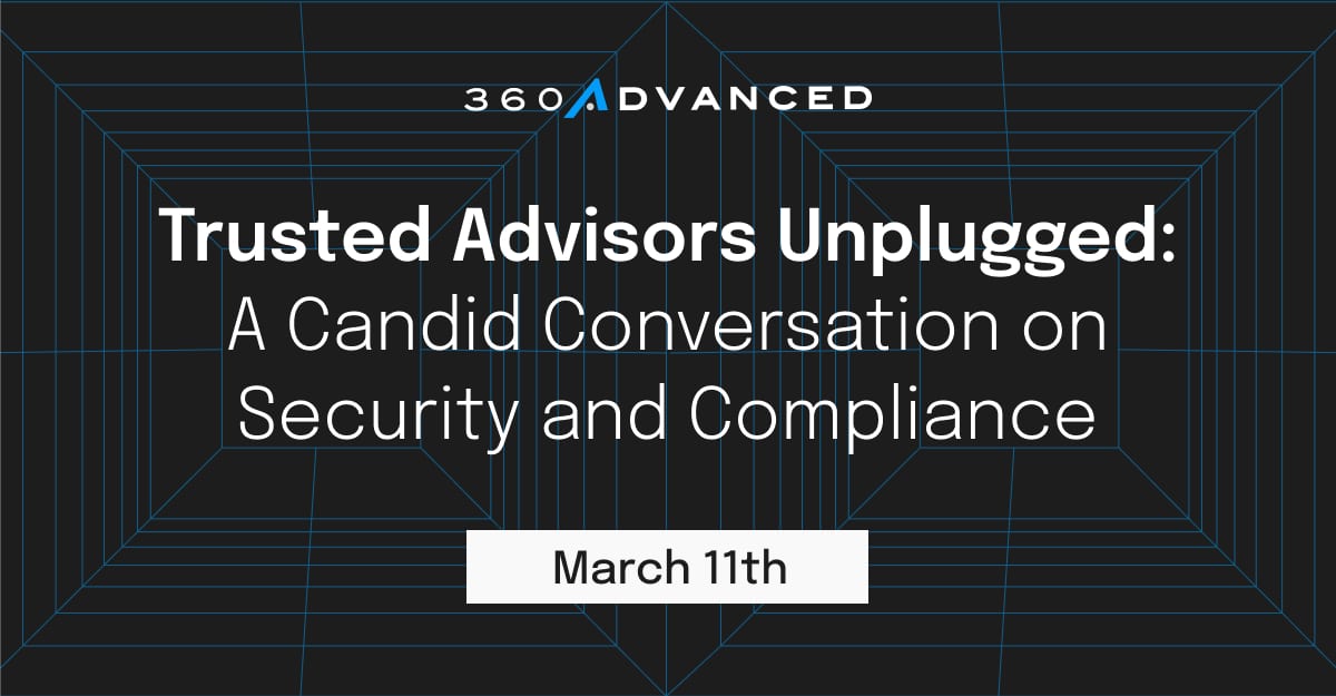 GRAPHIC FOR Trusted Advisors Unplugged: A Candid Conversation on Security and Compliance EVENT