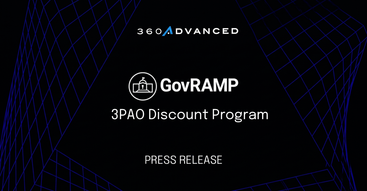 Corporate press-release banner: GovRAMP 3PAO Discount Program on a black background with blue wireframe grid pattern and 360Advanced branding at top.