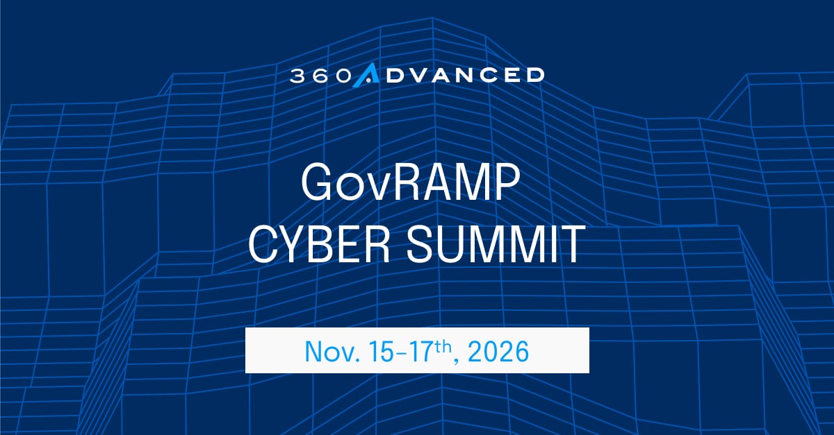 GOVRAMP CYBER SUMMIT 2026 WEB - Cybersecurity & Compliance | 360 Advanced graphic for the GovRAMP CYBER SUMMIT 2026